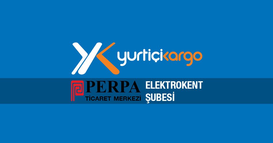 Yurtiçi Kargo Perpa A Blok Şubesi, Elektrokent Şubesi