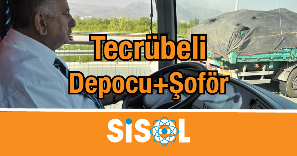 Tecrübeli Depocu Şoför