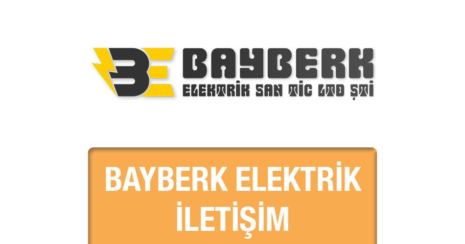 Bayberk Elektrik İletişim Bilgileri