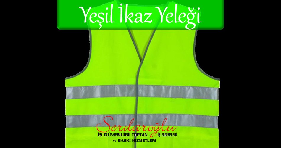 Yeşil İkaz Yeleği