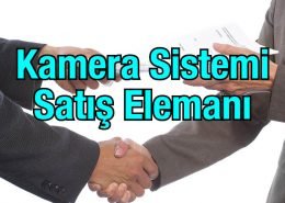 Kamera Sistemi Satış Elemanı