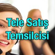 Tele Satış Temsilcisi