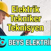 Elektrik Teknikeri Teknisyeni Alınacaktır