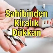 Sahibinden kiralık dükkan