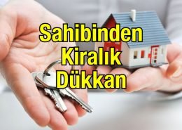 Sahibinden kiralık dükkan