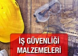 İş Güvenliği Malzemeleri