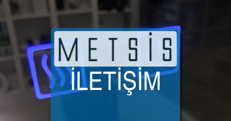 Metsis İletişim Bilgileri