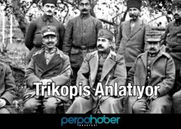 Trikopis Anlatıyor Atatürk ile Karşılaşmamız