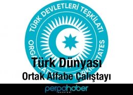Türk Dünyası Ortak Alfabe Çalıştayı