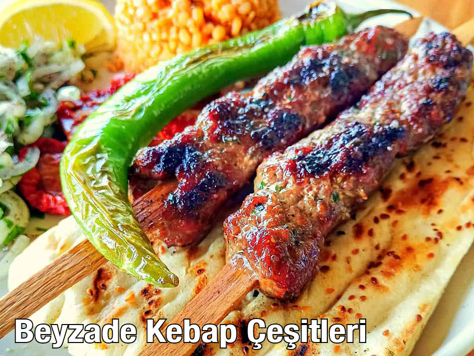 Beyzade Kebap Çeşitleri Perpa