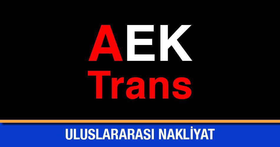 AEK Transport Uluslararası Nakliyat Kara, Deniz Hava Perpa