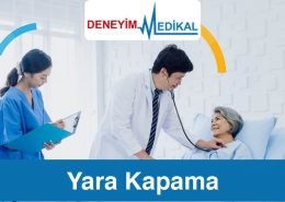 Deneyim Medikal Yara Kapama Tedavisi