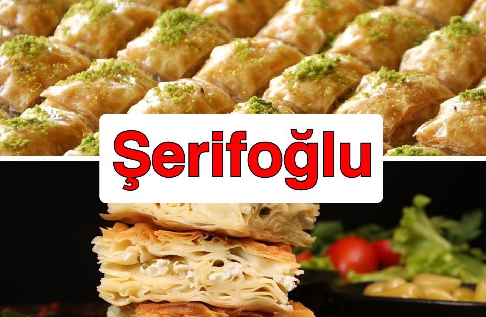 Şerifoğlu Baklava Börek Perpa