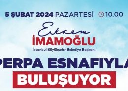 Ekrem İmamoğlu Perpa Esnafıyla Buluşuyor