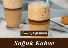 Soğuk Kahve Ümit Çayhanesi