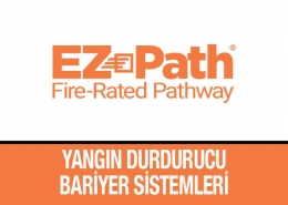 Ez Path Yangın Durdurucu Bariyer Sistemleri