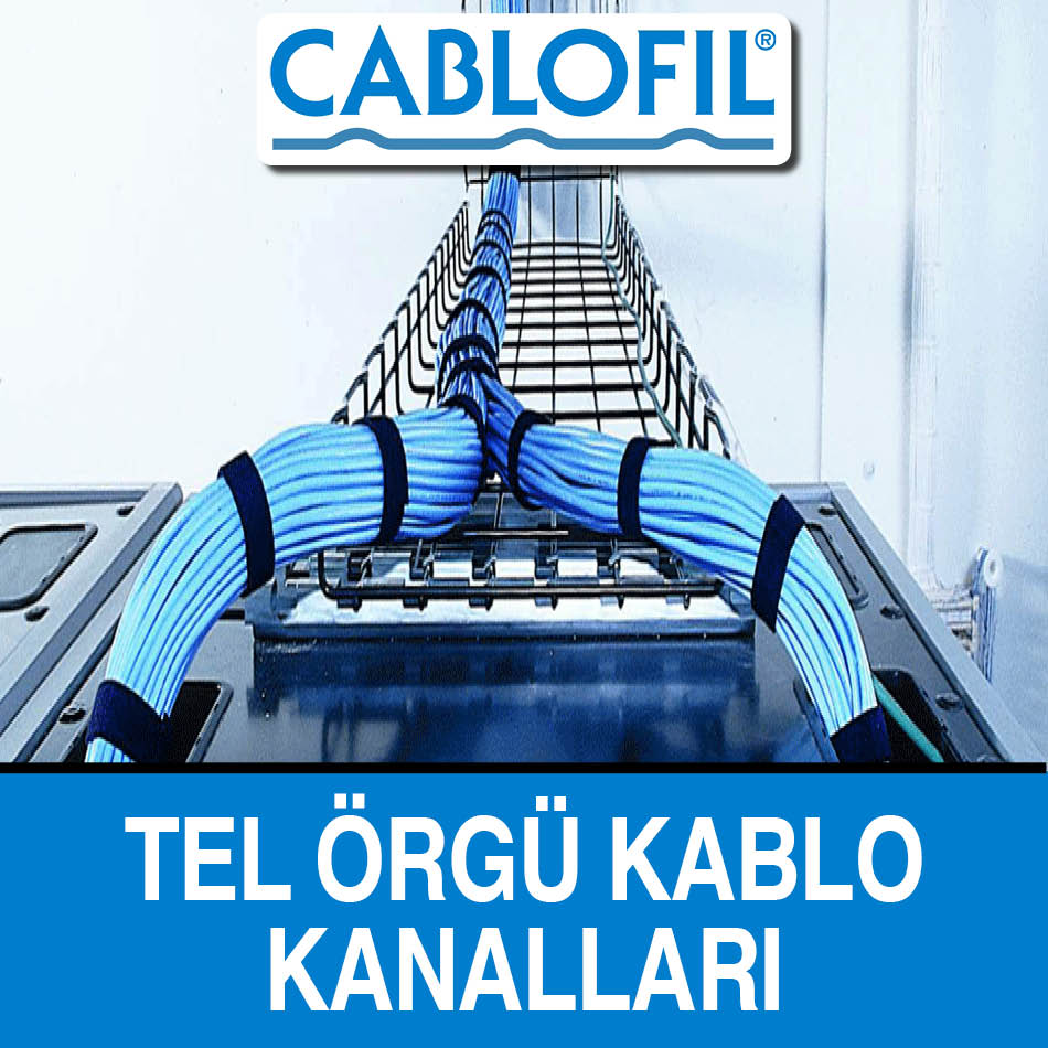 Cablofil Tel Örgü Kablo Kanalları