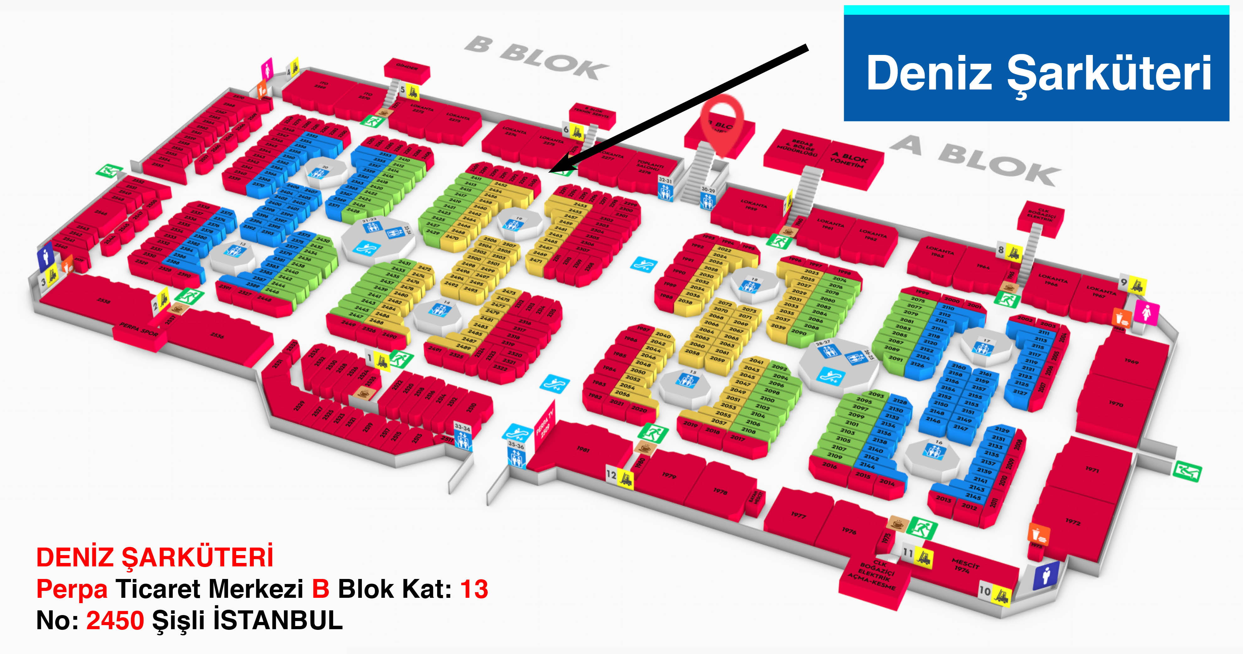 Deniz Şarküteri Perpa Adres Kroki Kat Planı