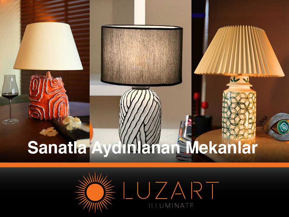 Luzart Sanatla Aydınlanan Mekanlar