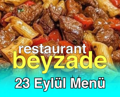 Beyzade Restaurant 23 Eylül 2025 Menü