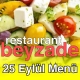Beyzade Restaurant 25 Eylül 2025 Menü