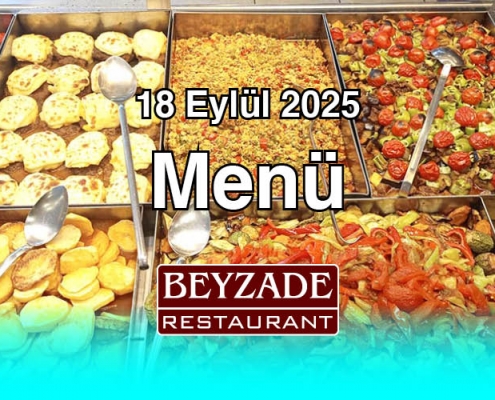 Beyzade Restaurant 18 Eylül 2025 Menü