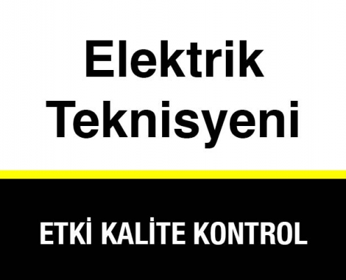 Elektrik Teknisyeni Aranıyor