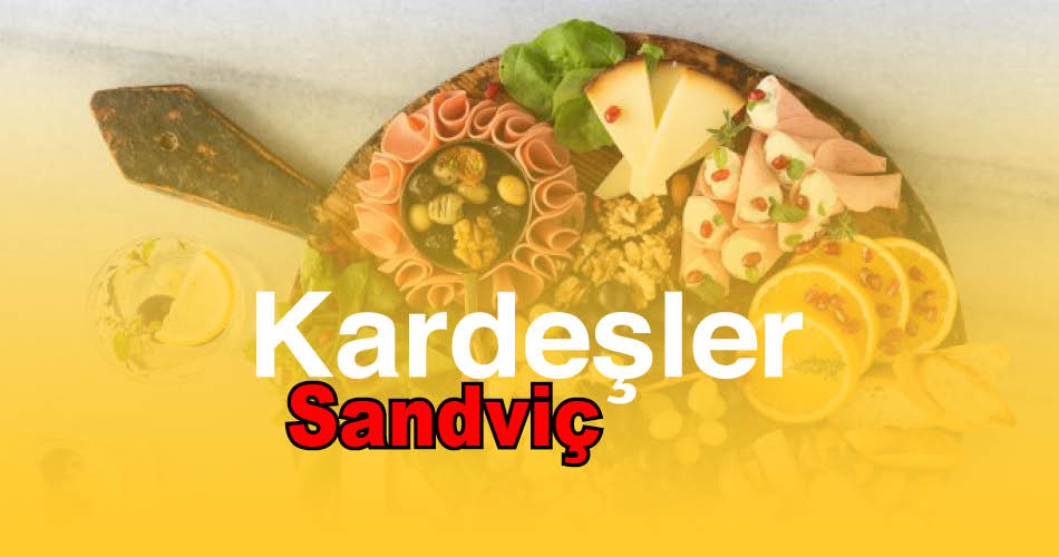 Kardeşler Sandviç Perpa