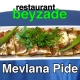 Beyzade Restaurant Mevlana Pide