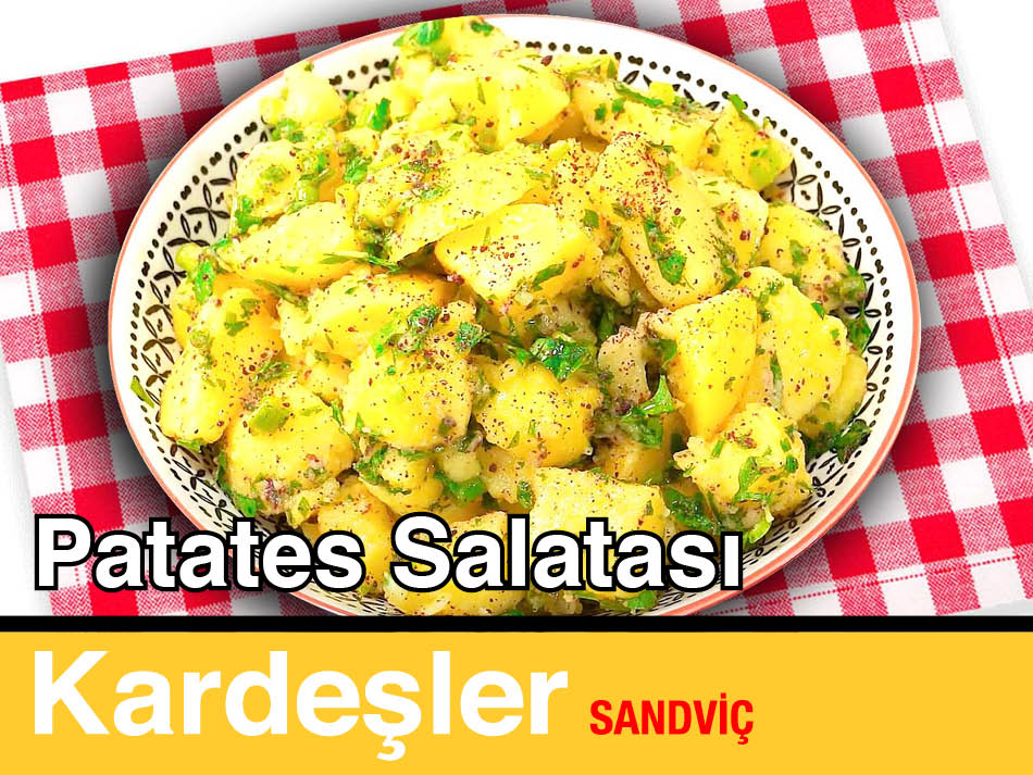 Kardeşler Sandviç Patates Salatası