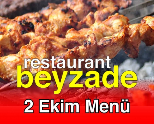 Beyzade Restaurant 2 Ekim 2025 Menü