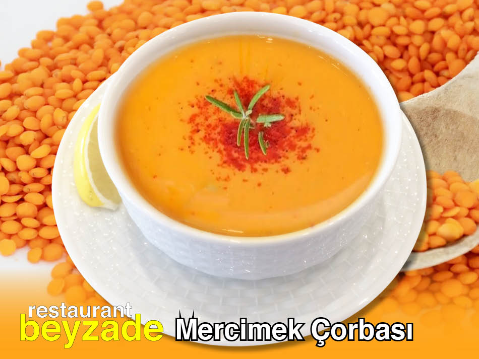 Beyzade Restaurant Mercimek Çorbası