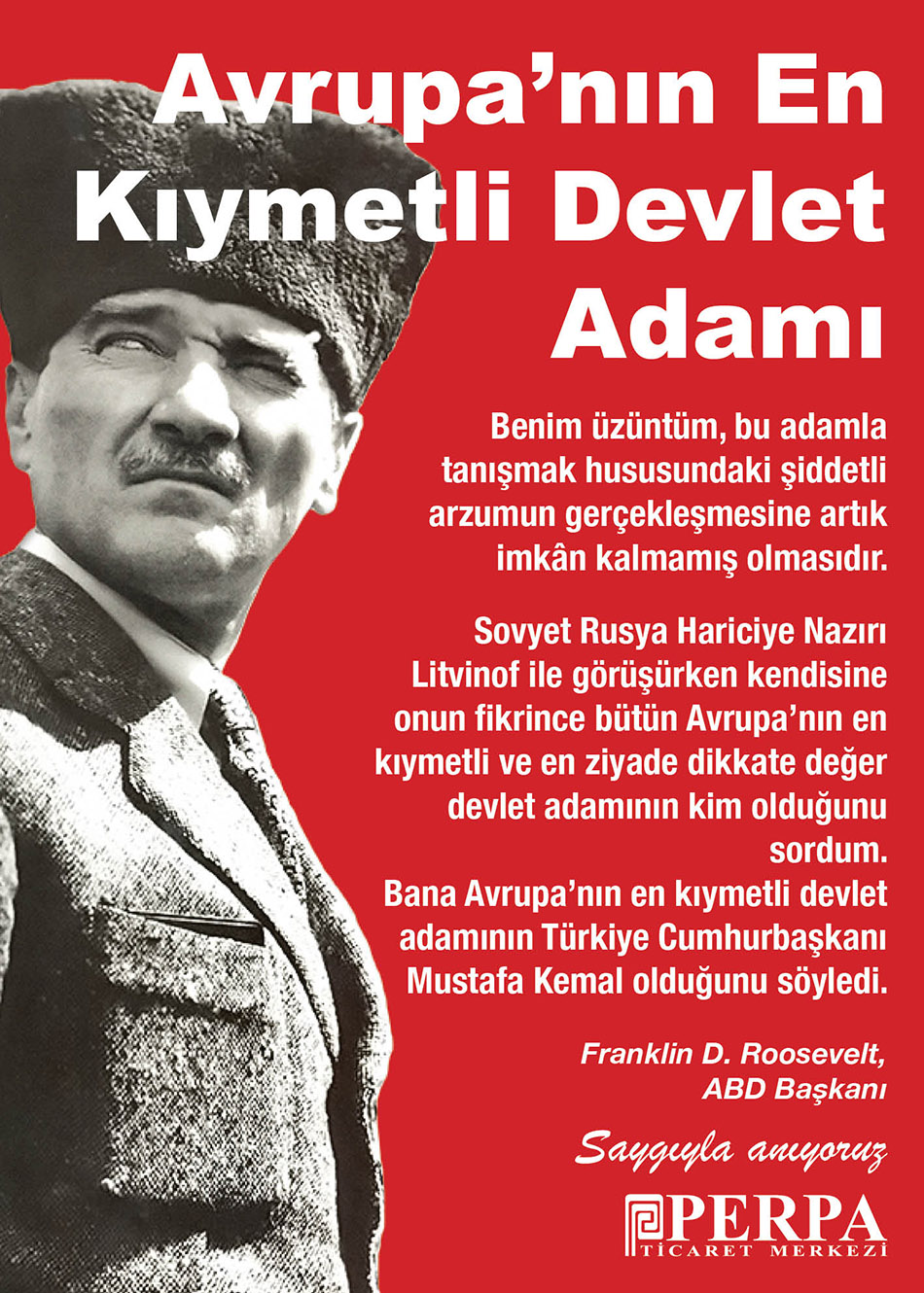 Avrupa'nın En Kıymetli Devlet Adamı Mustafa Kemal Atatürk