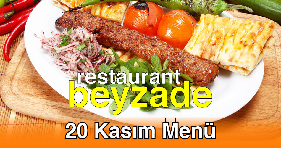 Beyzade Restaurant 20 Kasım 2025 Menü