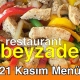 Beyzade Restaurant 21 Kasım 2025 Menü