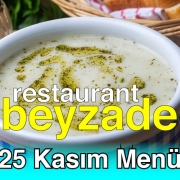 Beyzade Restaurant 25 Kasım 2025 Menü