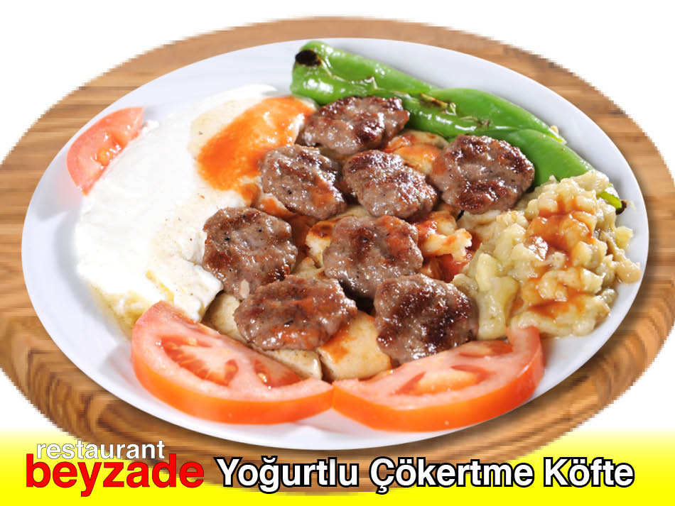 Beyzade Restaurant Yoğurtlu Çökertme Köfte