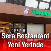 Sera Restaurant Yeni Yerinde