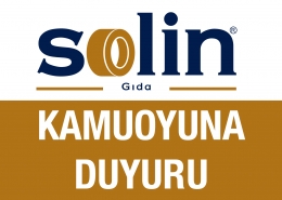Solin Gıda'dan Kamuoyuna Duyuru